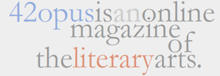 42opus is an online magazine of the literary arts.