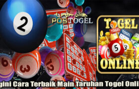 Begini Cara Terbaik Main Taruhan Togel Online